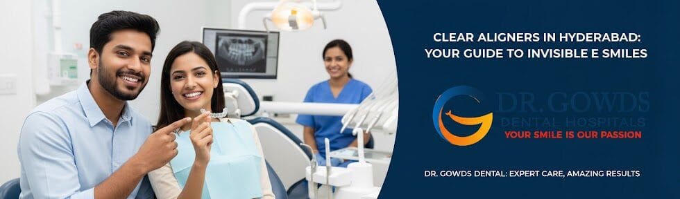 Clear Aligners vs Invisible Aligners in Hyderabad Which Teeth Straightening Option Is Best for You e1771593263455